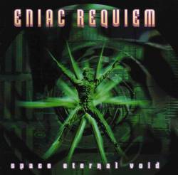 Eniac Requiem : Space Eternal Void